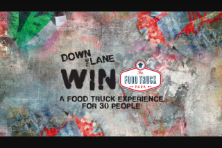 Win a Food Truck Experience for You and 30 Friends Worth $1000? (prize valued at $1,000)