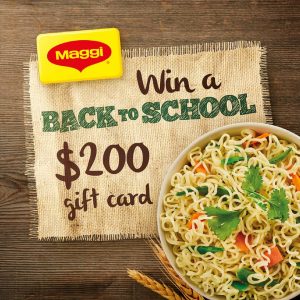 Maggi – 2 Minute Noodles Back to School – Win 1 of 4 eftpos gift cards valued at $200 each