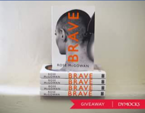 Dymocks – Win One of Five Copies of Brave By Rose Mcgowan