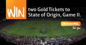 ActewAGL – Win 2 gold tickets to the State of Orgin Game at ANZ Stadium Sydney plus a $500 Helloworld gift voucher