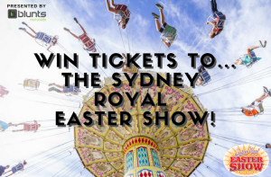 Blunts Real Estate – Win a family pass to the 2018 Sydney Royal Easter Show