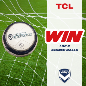 TCL Australia/NZ – Win 1 of 2 signed MVFC balls