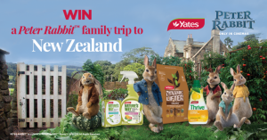 Yates – Peter Rabbit – Win a major prize of a trip for 4 to Rangitikei Farmstay in New Zealand OR 1 of 4 weekly prizes of a family movie pass for 4
