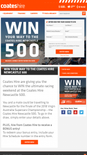 Coates Hire – Win The Ultimate Racing Weekend at The Coates Hire Newcastle 500. (prize valued at $135)