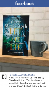 Hachette Australia Books – Win One of Five Copies of Let Me Lie (prize valued at $150)