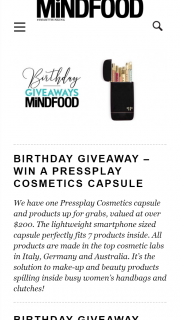 MindFood – Win a Pressplay Cosmetics Capsule (prize valued at $200)