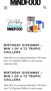 MindFood – Win 1 of 4 T2 Tropic Chillers (prize valued at $60)