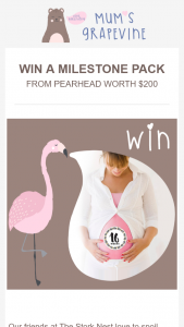 Mums Grapevine – Win a Milestone Pack (prize valued at $200)