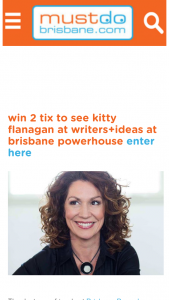 Must Do Brisbane – Win 2 Tickets to See Kitty Flanagan When She Takes to The Stage As Part of Writersideas at Brisbane Powerhouse on May 3.