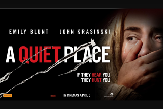 Perth Now – Win Tickets to a Quiet Place’closes 12noon