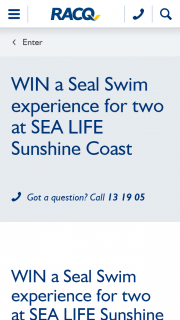 RACQ – Win a Seal Swim Experience for Two With Sea Life Sunshine Coast Competition Terms and Conditions (prize valued at $258)