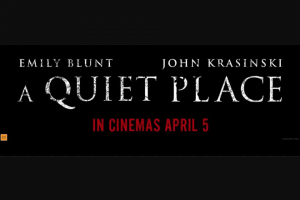 Visa Entertainment – Win One of 30 Double Passes to See a Quiet Place