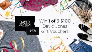 Cashrewards – Win 1 of 6 David Jones gift vouchers valued at $100 each