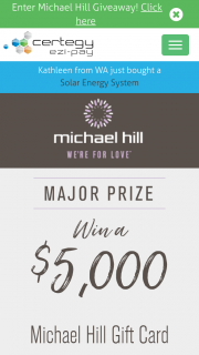 Certigey Ezi-Pay-Register to – Win a $5000 Michael Hill Gift Card to Spend Anyway You Like (prize valued at $9,000)