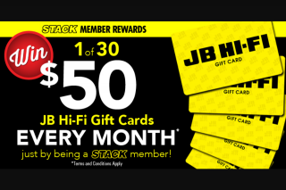 Stack – Win One of 30 $50 Jb Hi-Fi Digital Gift Cards Every Month (prize valued at $1,500)