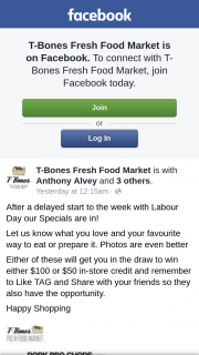 T-Bones Fresh Food Market – Either $100 Or $50 In-Store Credit and Remember to Like Tag and Share With Your Friends So They Also Have The Opportunity