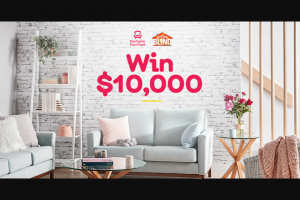 Channel 9-Fantastic Furniture – Win $10000 of Beautiful Fantastic Furniture – enough to Style The Whole House and Help You Feel Right at Home (prize valued at $10,000)