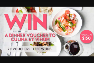 Fashion weekly – Win a $150 Voucher to Spend at Culina Et Vinum (prize valued at $150)