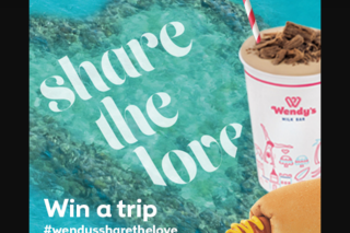 Wendy’s Milk Bar Share the Love Promotion – Win a Trip to The Whitsundays-Submit Photo -Member (prize valued at $4,000)