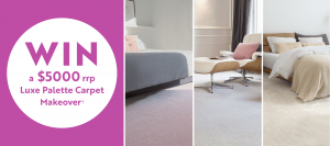 Carpet Court – Win a $5,000 Luxe Palette Carpet makeover