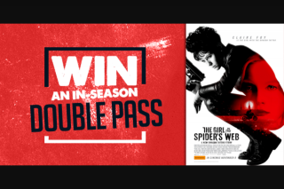 7ad TAS – Win a Double Pass to Check Out The Girl In The Spiders Web