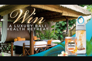 Channel Ten-Twinings Infuse – Win a Luxurious and Relaxing Getaway for Two (prize valued at $17,400)