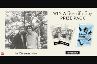 Dendy – Win a Beautiful Boy Prize Pack Including