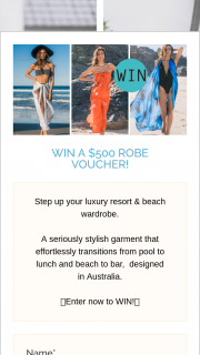 Get Robed – Win a Robe $500 Voucher (prize valued at $500)