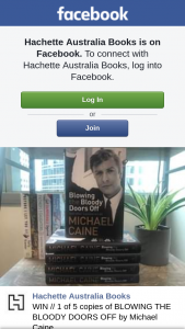 Hachette Australia – // 1 of 5 Copies of Blowing The Bloody Doors Off By Michael Caine