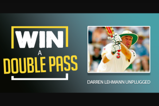 lafm TAS – Win Double Pass to Darren Lehmann Unplugged – Country Club Tas 10/11/18
