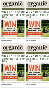 Organic Gardener – Will Receive a Fiskars Quickdrill Set Worth $129. (prize valued at $387)