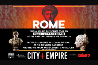 Prime7 – Win an Exclusive Behind The Scenes Tour for Two People to Rome (prize valued at $2,500)