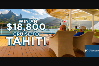 Radio 2ch Sydney – Win an $18800 Cruise to Tahiti Thanks to Ultimate Cruising (prize valued at $18,800)