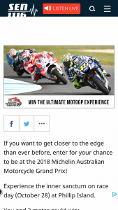SEN1116 – Win The Ultimate Motogp Experience No Transportation Or Accommodation (prize valued at $2,000)