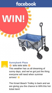 Sunnybank Plaza – Win this Hot Ticket Item (prize valued at $100)