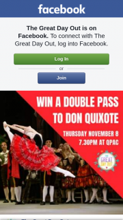 The Great Day Out – 5 X A-Reserve Double Passes to Qpac’s Don Quixote for Thursday November 8 2018 at 7.30pm (prize valued at $1,890)