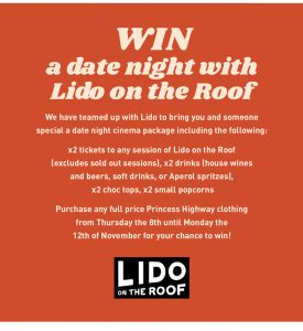 Princess Highway & Frankie Magazine – Win a date night with Lido on the Roof valued at $294