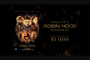 Nova FM Smallzy’s Robin Hood for your chance to – Win One (1) Prize Each (prize valued at $5,000)