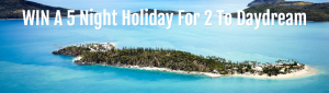 Travel Online – Win a trip for 2 and 5-night stay at Daydream Island Resort & Spa in the Whitsundays valued at up to $3,500