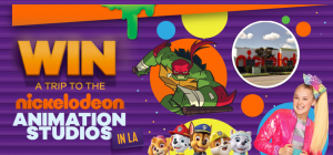 Nickelodeon – Win a trip to the Nickelodeon Animation Studios in LA