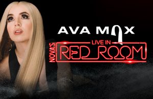Nova 96.9 – Win 1 of 100 prizes of Invitations to Nova’s Red Room with Ava Max in Sydney