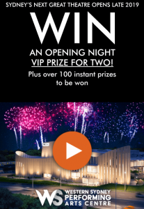 Western Sydney Performing Arts Centre – Win a grand prize package valued at $1,000 OR 1 of 100 movie tickets