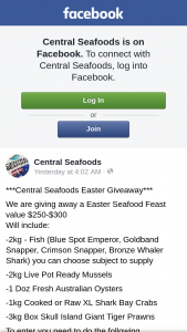 Central Seafoods – a Easter Seafood Feast Value $250-$300 (prize valued at $250)