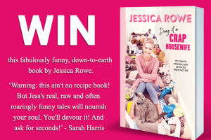 Mouths of Mums – Win One of 20 Copies of Diary of a Crap Housewife By Jessica Rowe