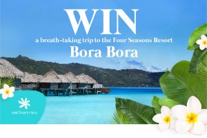 Network 10 – The Living Room – Win a trip package for 2 to Bora Bora valued at up to $20,000