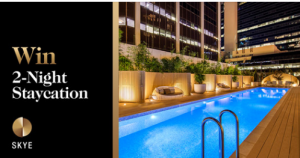 Skye Suites – Win 1 of 3 prizes of 2-night staycation for 2 valued at up to $660.png