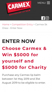 Carmex – Win $5000 for Yourself and $5000 for Charity