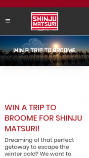 SHINJU MATSURI – ‘win a Trip to Broome’ Competition