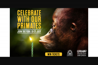 Community News – Win One of 85 Family Passes (valid for Four People) to Perth Zoo