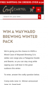 Craft Cartel – Win a Mixed Case of Wayward Brewing Co’s Stellar Core Range Plus a Patagonia Hoodie and Beanie (prize valued at $175)